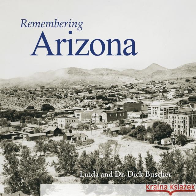 Remembering Arizona  9781683368052 Turner