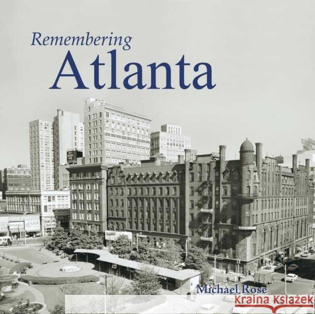 Remembering Atlanta  9781683368076 Turner