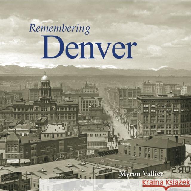 Remembering Denver  9781683368274 Turner
