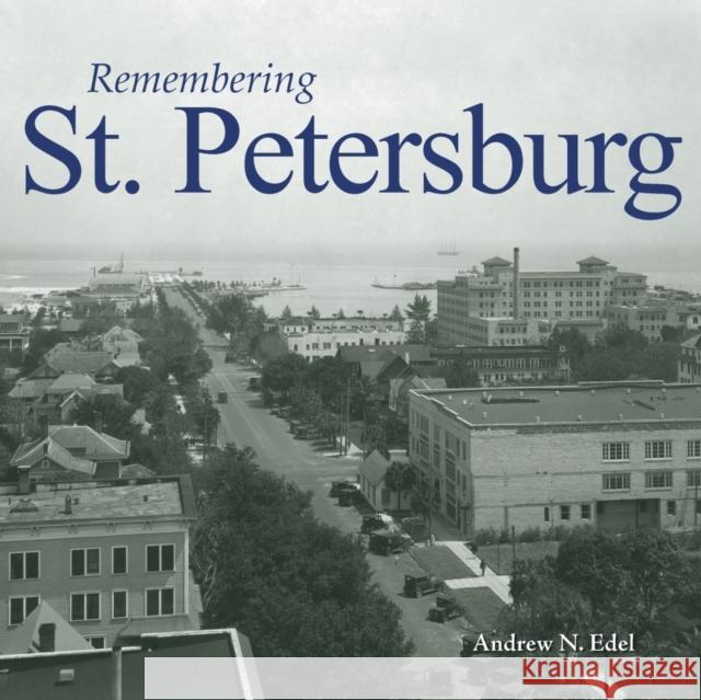 Remembering St. Petersburg  9781683368861 Turner