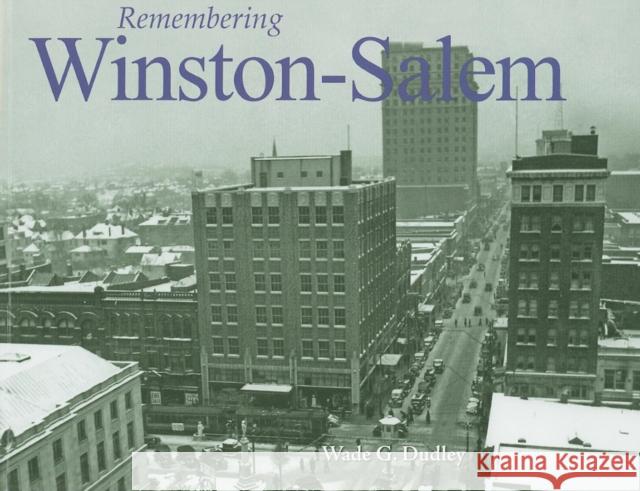 Remembering Winston-Salem  9781683369073 Turner