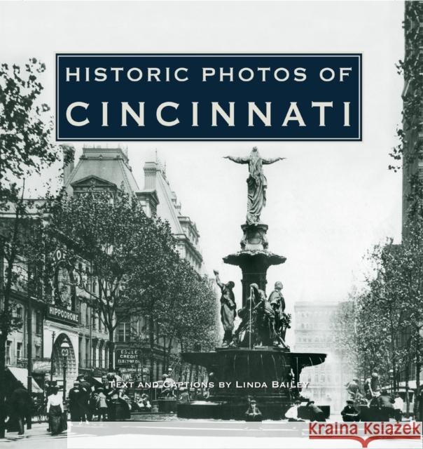 Historic Photos of Cincinnati  9781683369158 Turner