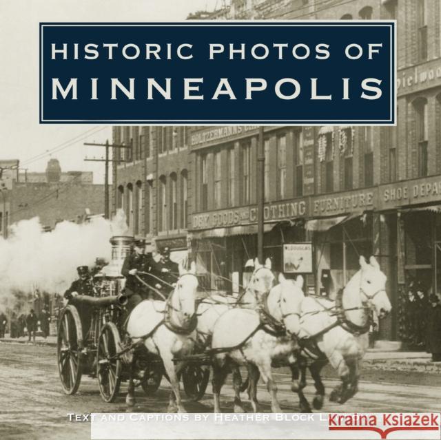 Historic Photos of Minneapolis  9781683369424 Turner