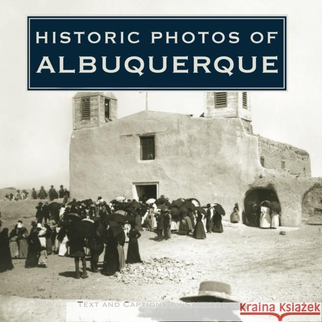 Historic Photos of Albuquerque  9781683369639 Turner