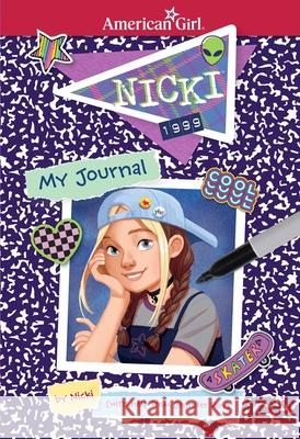 Nicki: My Journal Jennifer Roy Maike Plenzke Jennifer Naalchigar 9781683372134 American Girl Publishing Inc