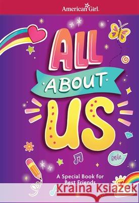 All about Us Journal American Girl                            Monique Dong 9781683372363 American Girl Publishing Inc