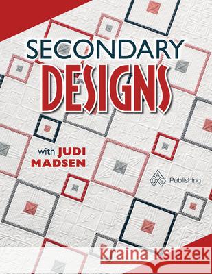 Secondary Designs with Judi Madsen Madsen 9781683390091