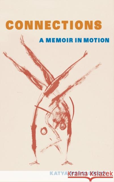 Capoeira Connections: A Memoir in Motion Katya Wesolowski 9781683402732 University of Florida Press