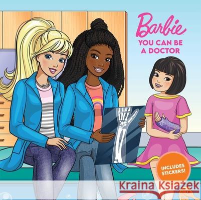 Barbie: You Can Be a Doctor Lisa Rojany Jiyoung An Mattel 9781683431954 Mattel Press