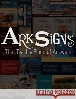 Ark Signs: That Teach a Flood of Answers Answers in Genesis 9781683440680