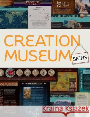 Creation Museum Signs Answers in Genesis 9781683441793