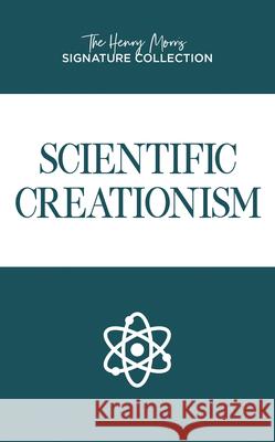 Scientific Creationism Henry Morris 9781683442974 Master Books