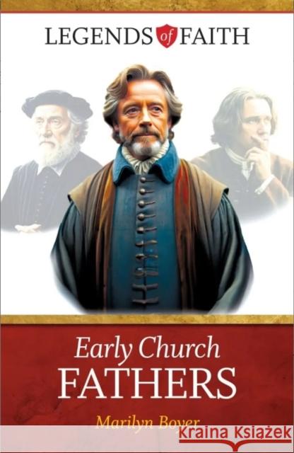 Early Church Fathers Marilyn Boyer 9781683444008