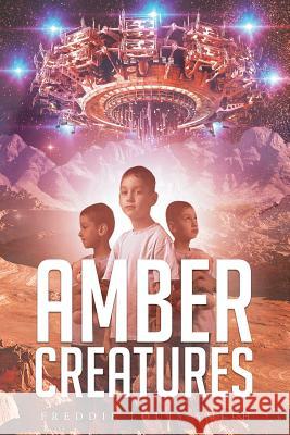 Amber Creatures Freddie Louis Smith 9781683480013