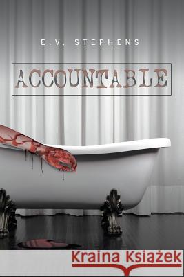 Accountable E V Stephens 9781683480099 Page Publishing, Inc.