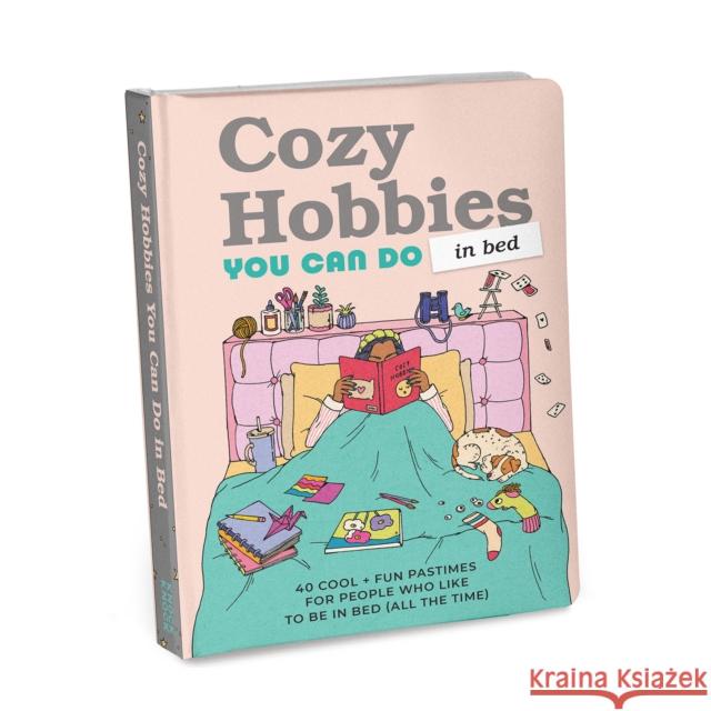 Cozy Hobbies You Can Do in Bed Knock Knock 9781683494614 Knock Knock