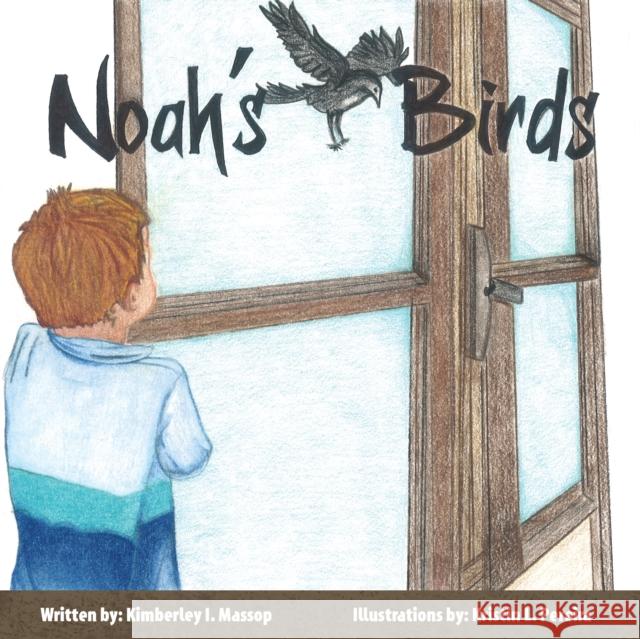 Noah's Birds  9781683500254 Morgan James Publishing