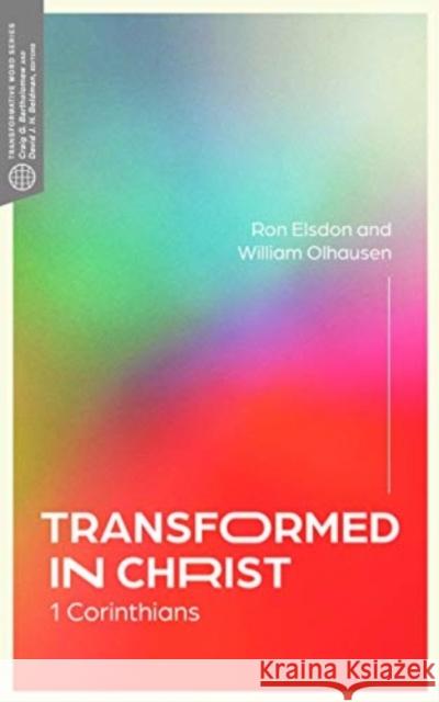 Transformed in Christ Ron Elsdon 9781683594819