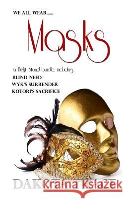 Masks: A 1Night Stand anthology Trace, Dakota 9781683610571