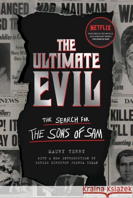 The Ultimate Evil: The Search for the Sons of Sam Terry, Maury 9781683692843