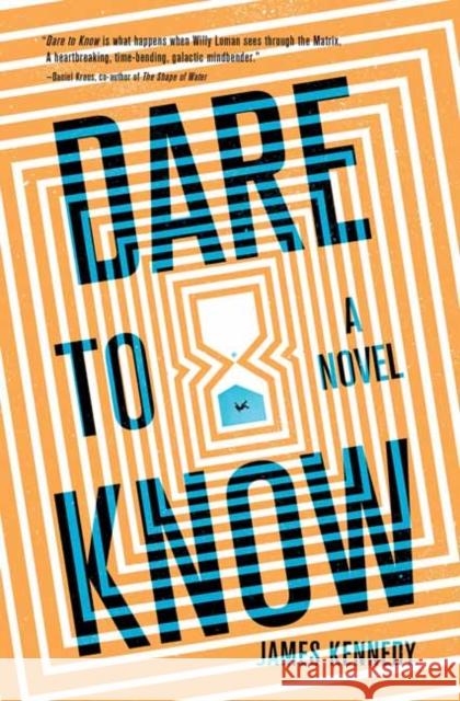 Dare to Know Kennedy, James 9781683693161