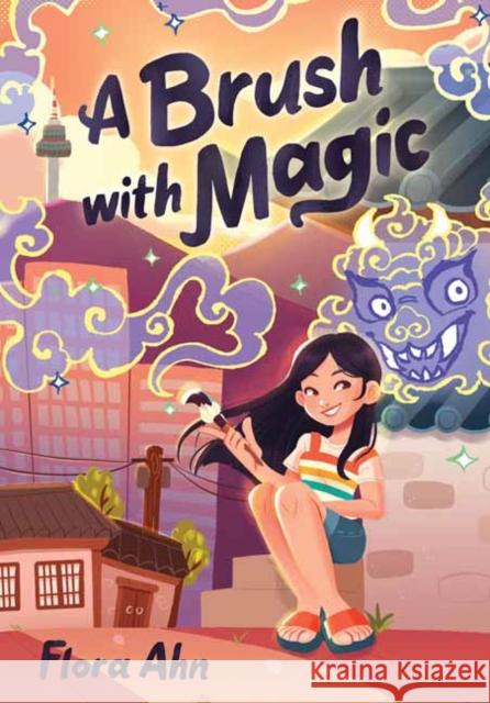 A Brush with Magic Flora Ahn 9781683693208