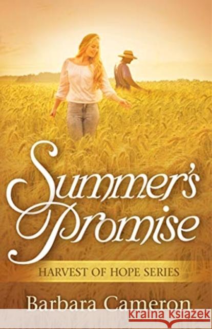 Summer`s Promise Barbara Cameron 9781683700593