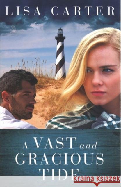 A Vast and Gracious Tide Lisa Carter 9781683700944