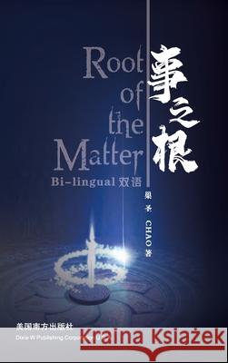 Root of the Matter Guohui Chao 9781683726555