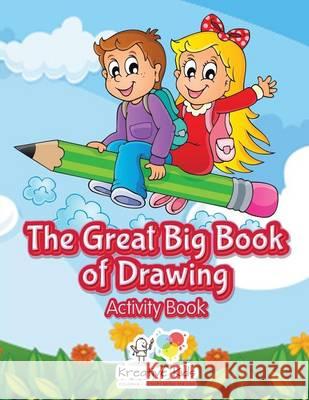 The Great Big Book of Drawing Activity Book Kreative Kids   9781683770459 Kreative Kids