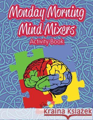 Monday Morning Mind Mixers Activity Book Kreative Kids   9781683772163 Kreative Kids