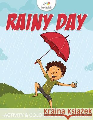 Rainy Day Activity & Coloring Book Edition Kreative Kids   9781683772385 Kreative Kids