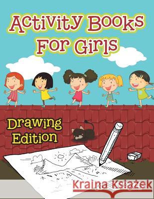 Activity Books for Girls Drawing Edition Kreative Kids   9781683772453 Kreative Kids