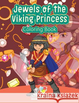 Jewels of the Viking Princess Coloring Book Kreative Kids   9781683773184 Traudl Whlke