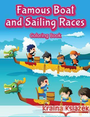 Famous Boat and Sailing Races Coloring Book Kreativ Entspannen   9781683774570 Kreativ Entspannen
