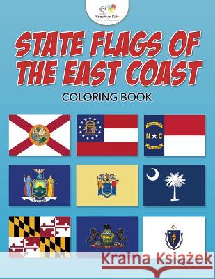 State Flags of the East Coast Coloring Book Kreative Kids   9781683775010 Kreative Kids