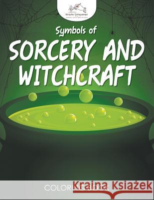 Symbols of Sorcery and Witchcraft Coloring Book Kreativ Entspannen   9781683775157 Kreativ Entspannen