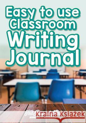 Easy to use Classroom Writing Journal Flash Planners and Notebooks 9781683777823 Traudl Whlke