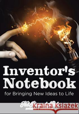 Inventor's Notebook for Bringing New Ideas to Life Flash Planners and Notebooks 9781683777915 Traudl Whlke