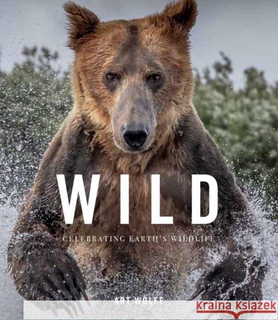 Wild Lives: Celebrating Earth\'s Wildlife Gregory Green 9781683830832 Insight Editions