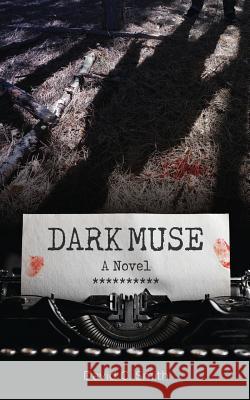 Dark Muse Bob McLain David C. Smith 9781683901983