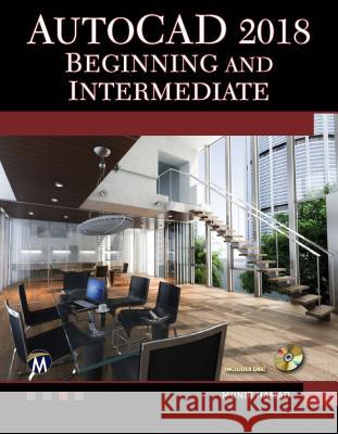 AutoCAD 2018 Beginning and Intermediate Munir Hamad 9781683920410 Mercury Learning & Information