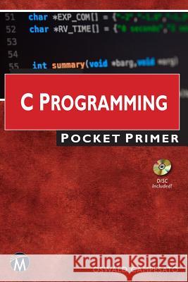 C Programming Pocket Primer Oswald Campesato 9781683923886 Mercury Learning & Information