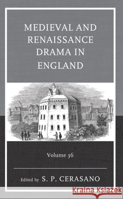 Medieval and Renaissance Drama in England  9781683933816 Fairleigh Dickinson University Press