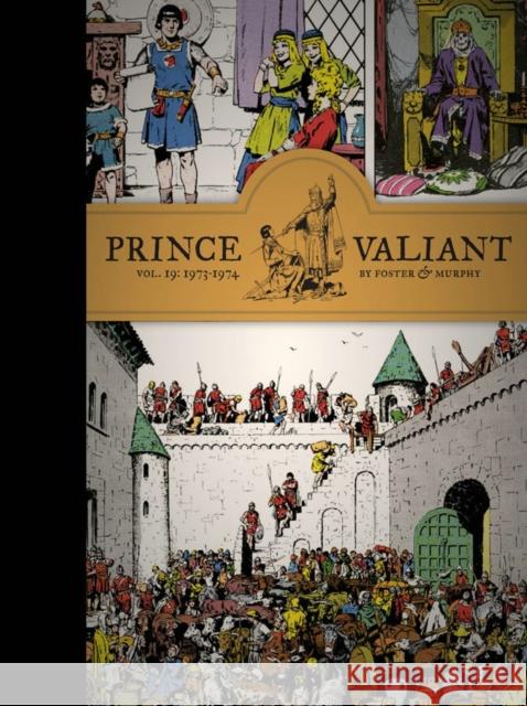 Prince Valiant Vol. 19: 1973-1974 Hal Foster John Cullen Murphy 9781683962021 Fantagraphics Books