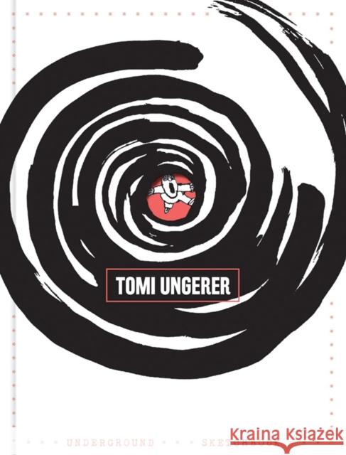 Underground Sketchbook Tomi Ungerer 9781683962625 Fantagraphics Books