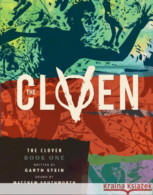 The Cloven: Book One Garth Stein 9781683963103