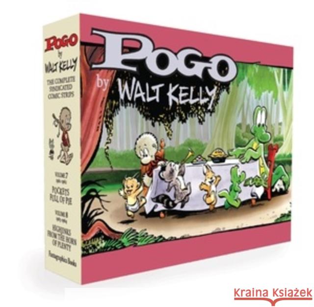 Pogo the Complete Syndicated Comic Strips Box Set: Vols. 7 & 8: Pockets Full of Pie & Hijinks from the Horn of Plenty Walt Kelly 9781683964919 Fantagraphics Books