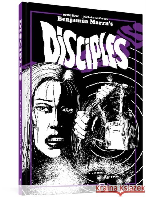 Disciples David Birke Nicholas McCarthy Benjamin Marra 9781683965251 Fantagraphics