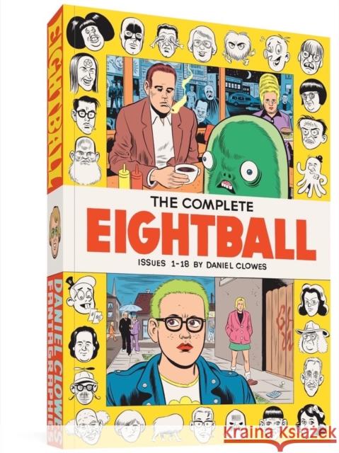 The Complete Eightball: 1 - 18 Daniel Clowes 9781683965503